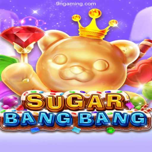 Exploring the Thrills of SUGARBANGBANG: A Sweet Journey Through Online Gaming