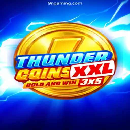 Exploring the Excitement of ThunderCoinsXxl: A Thrilling Casino Experience
